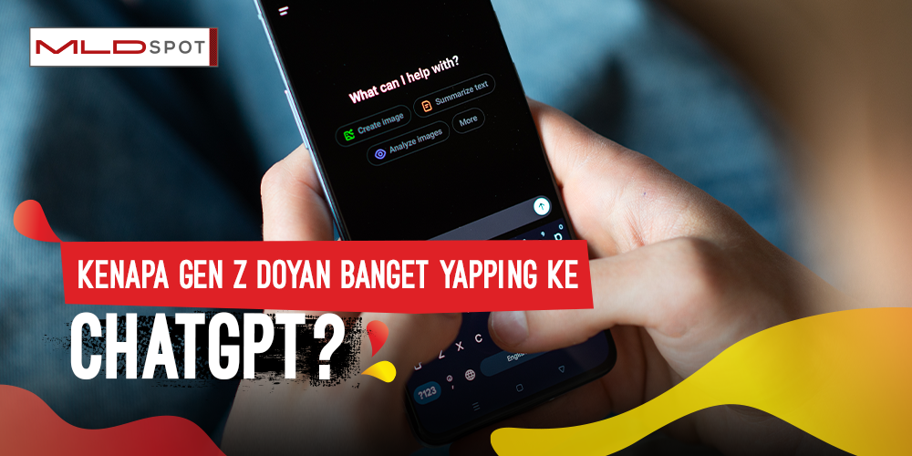 Tren Baru Nih! Gen Z Doyan Yapping ke ChatGPT, Kenapa Begitu Ya?